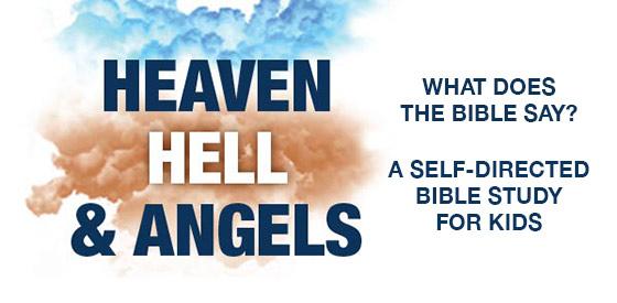 Heaven, Hell & Angels